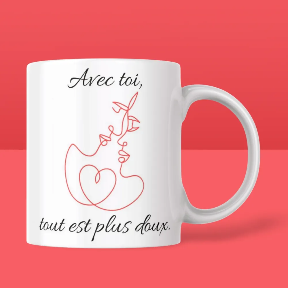 Mug Saint-Valentin "Avec toi, tout est plus doux"