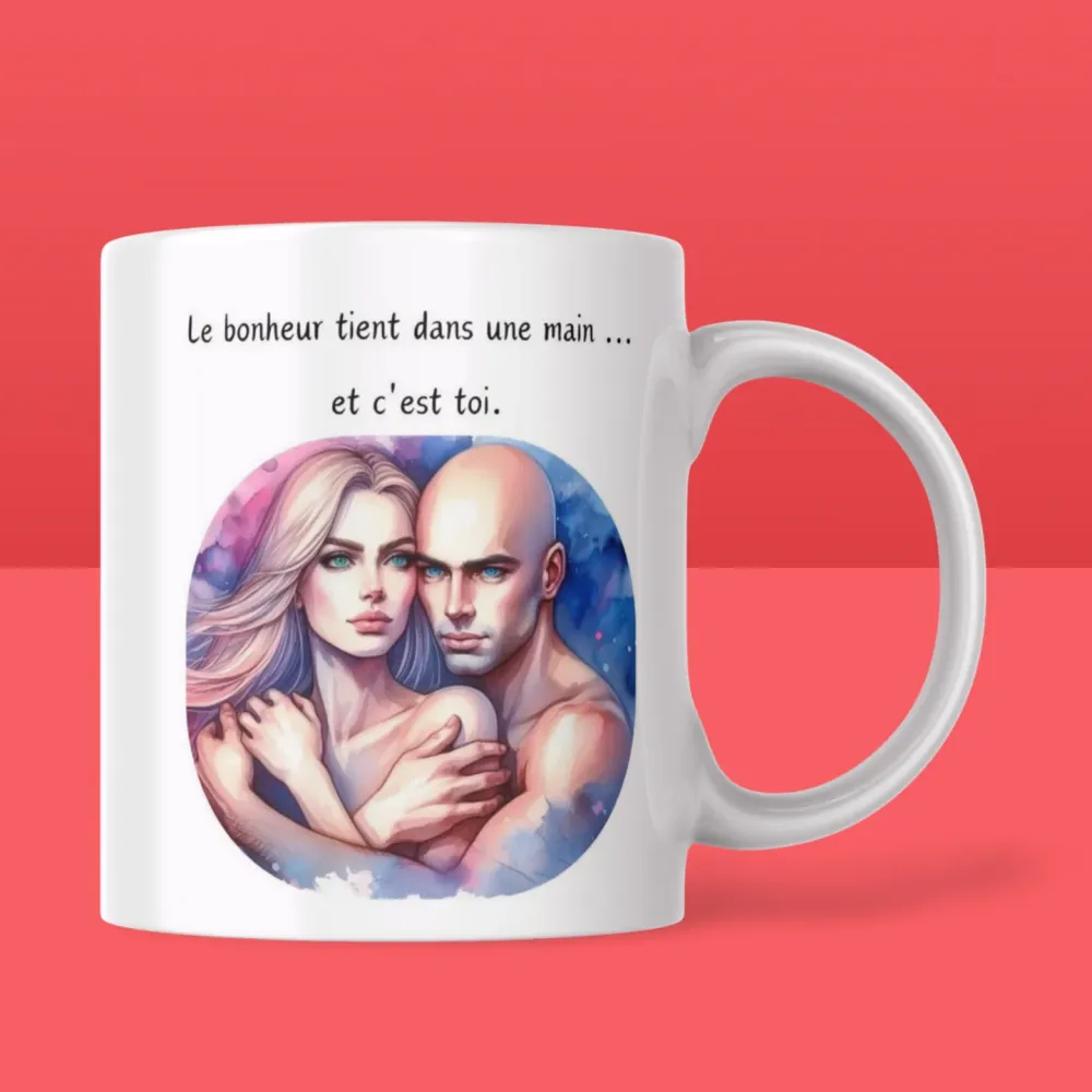 Mug Saint-Valentin "Le bonheur tient dans une main ... et c'est toi"