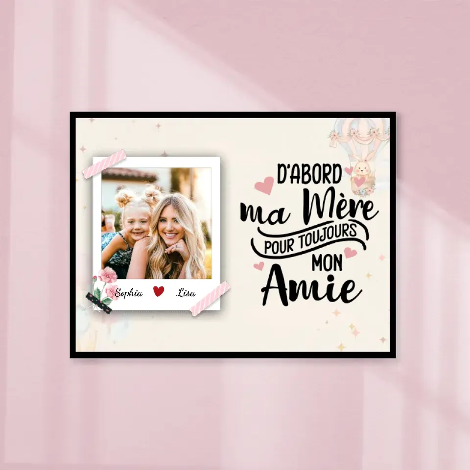 Poster encadré en bois personnalisée, cadeau pour fille, mère et fille, D'abord ma mère pour toujours mon amie Gelato