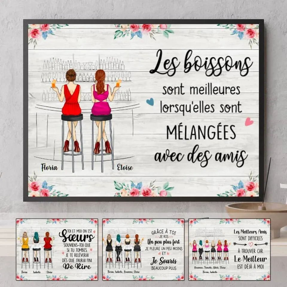 Jusqu'à 6 filles, Poster personnalisée, Cadeau pour les meilleures amies, Les boissons sont meilleures avec des amis