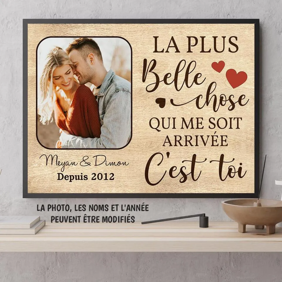 Poster personnalisée de couple, cadeau pour petit ami, petite amie, mari, femme, La plus belle chose