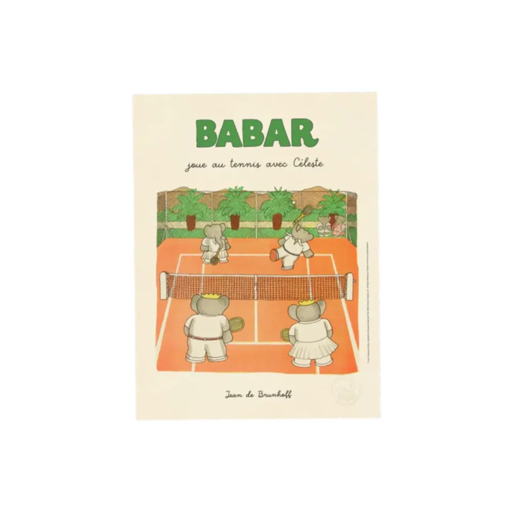 Affiche Babar Babar joue au tennis avec Céleste Sélectionné par Fleux
